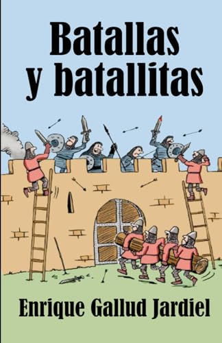 Batallas y batallitas von Independently published