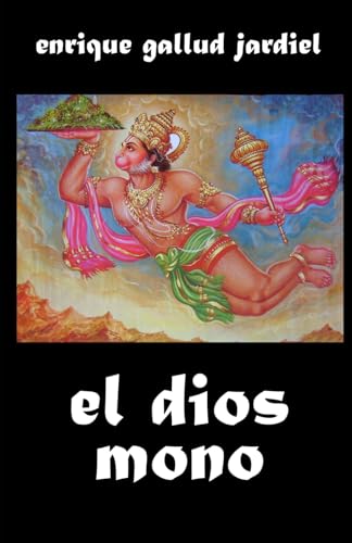 El dios-mono von Independently published