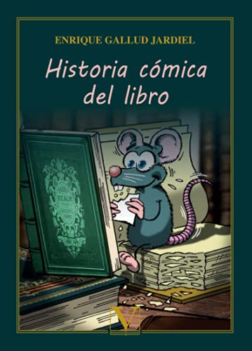 Historia cómica del libro (Ensayo, Band 1) von Editorial Verbum