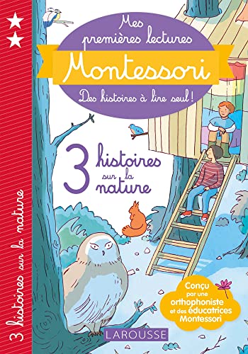 Montessori Premières lectures 3 histoires sur la nature: A table ! ; Dans la forêt ; Le pique-nique von LAROUSSE