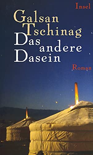 Das andere Dasein: Roman Das andere Dasein: Roman von Insel Verlag