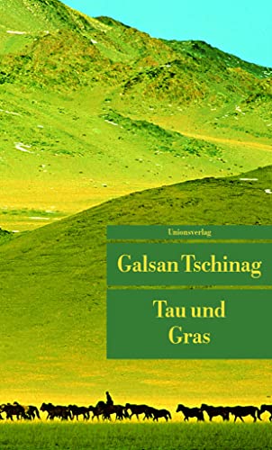 Tau und Gras: Geschichten (Unionsverlag Taschenbücher)
