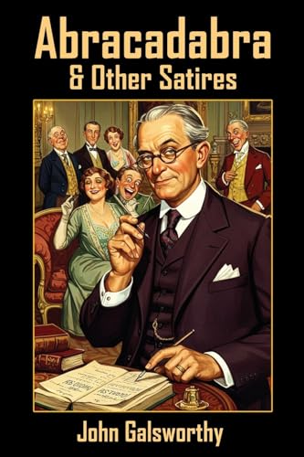 Abracadabra & Other Satires von Wildside Press