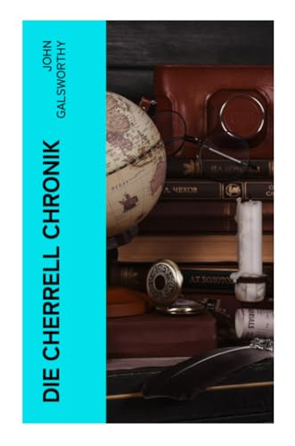 Die Cherrell Chronik: Die komplette Trilogie von e-artnow