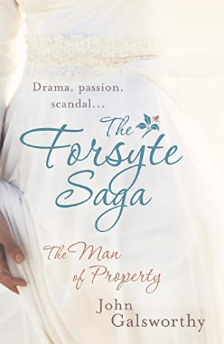 The Forsyte Saga 1: The Man of Property von Headline Review