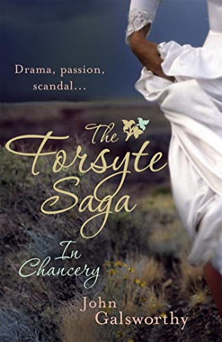 The Forsyte Saga 2: In Chancery The Forsyte Saga 2: In Chancery von Headline Review