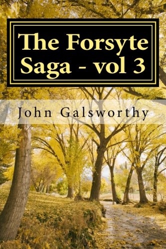 The Forsyte Saga - volume 3: To Let