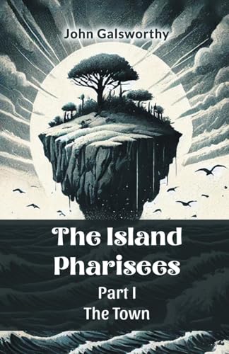 The Island Pharisees PART I THE TOWN von Double 9 Books
