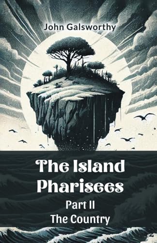 The Island Pharisees PART II THE COUNTRY von Double 9 Books