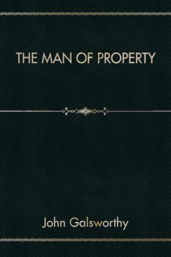 The Man of Property von Independently published