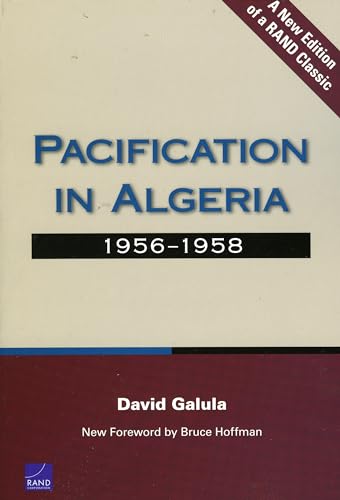 Pacification in Algeria, 1956-1958 von RAND Corporation