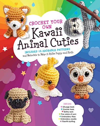 Crochet Your Own Kawaii Animal Cuties: Includes 12 Adorable Patterns and Materials to Make a Shiba Puppy and Sloth - Inside: 64 page book, Crochet ... floss, Embroidery needle, Fiberfill stuffing