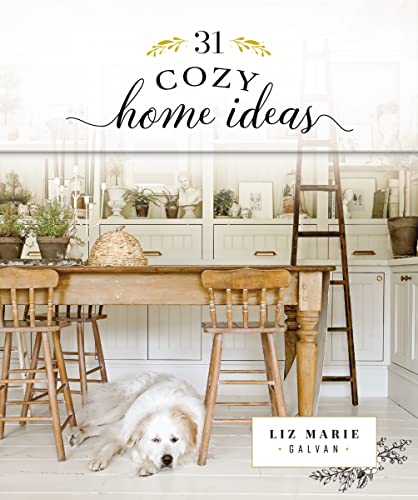 31 Cozy Home Ideas (Cozy White Cottage)