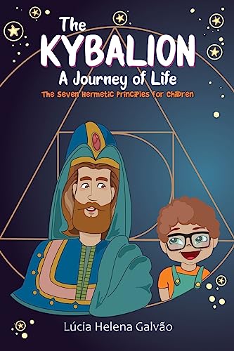 The Kybalion: A Journey of Life von Hanoi Editora