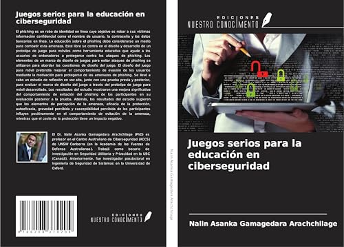 Juegos serios para la educación en ciberseguridad von Ediciones Nuestro Conocimiento