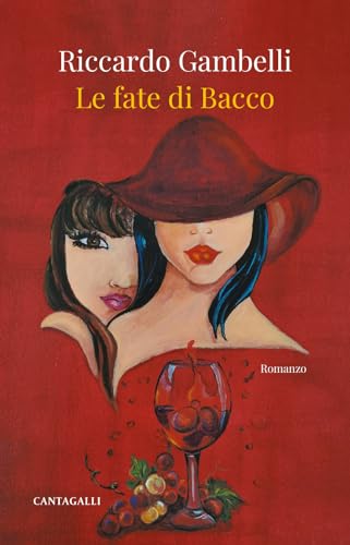 Le fate di Bacco Le fate di Bacco von Cantagalli