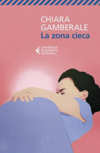 La zona cieca (Universale economica)