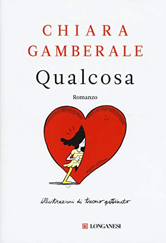 Qualcosa von Garzanti Libri