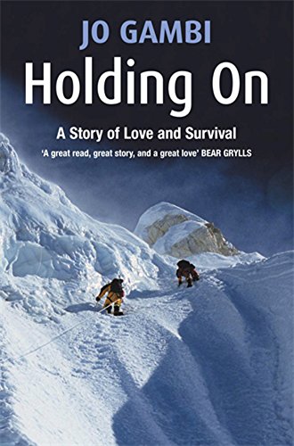 Holding On: A story of love and survival
