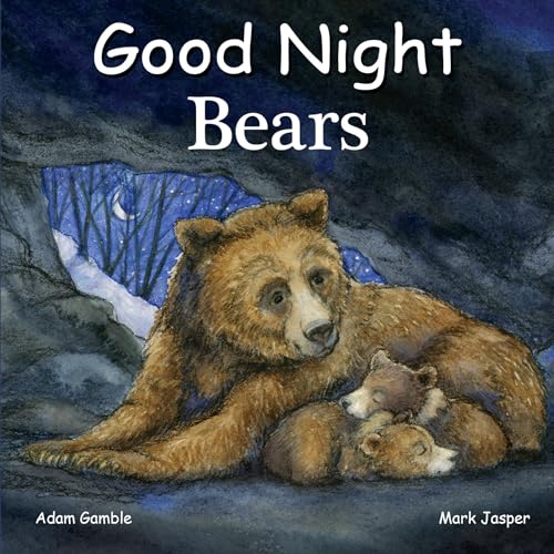 Good Night Bears (Good Night Our World)