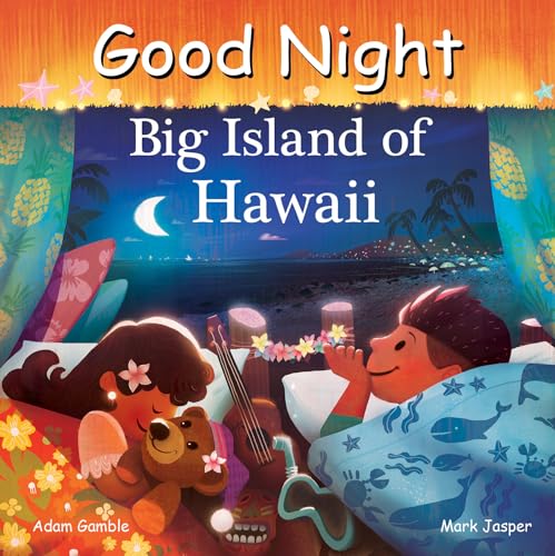 Good Night Big Island of Hawaii (Good Night Our World) von Good Night Books