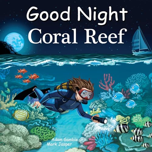 Good Night Coral Reef (Good Night Our World)