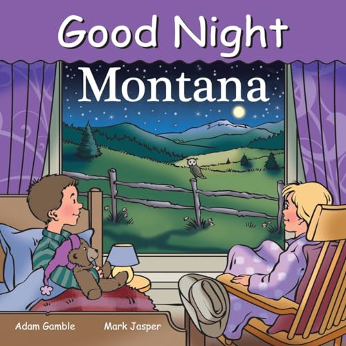 Good Night Montana (Good Night Our World) von Good Night Books
