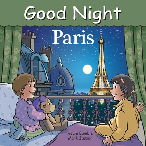 Good Night Paris (Good Night Our World)