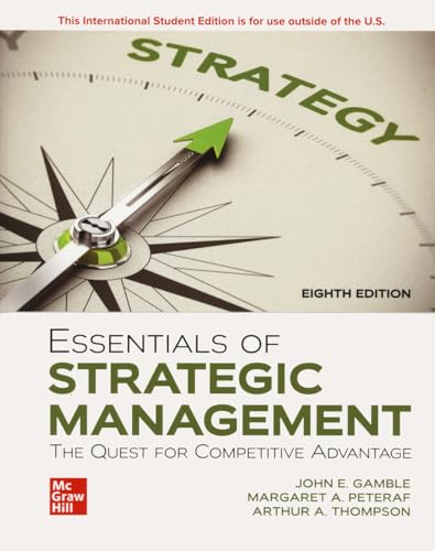 Essentials of Strategic Management: The Quest for Competitive Advantage ISE (Economia e discipline aziendali)