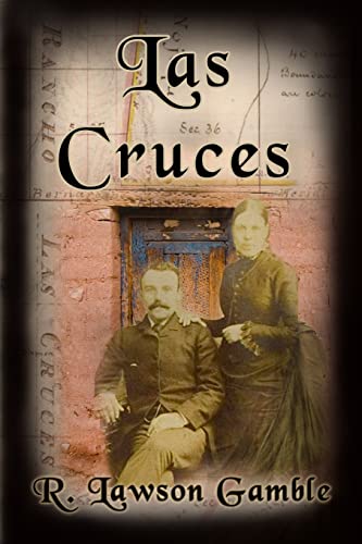 Las Cruces (Zack Tolliver, FBI, Band 7) von R Lawson Gamble Books