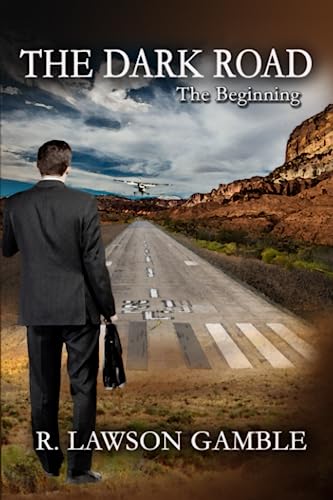 THE DARK ROAD: The Beginning (Zack Tolliver, FBI)