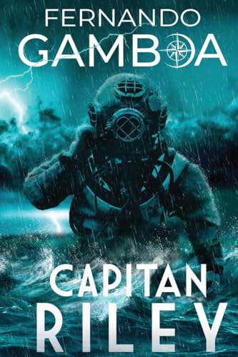 CAPITAN RILEY (Le avventure di Capitan Riley, Band 1) von Fernando Gamboa