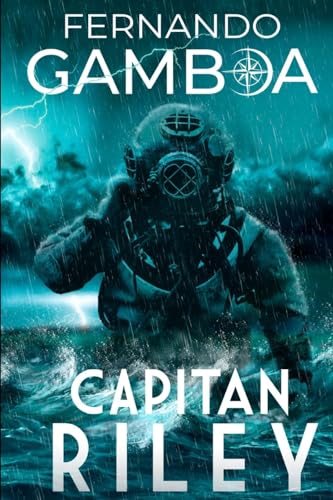 Capitan Riley (LE AVVENTURE DI CAPITAN RILEY, Band 1) von CREATESPACE