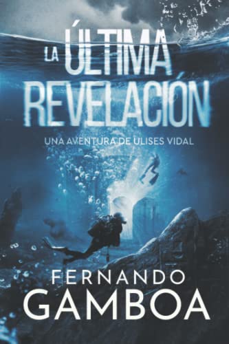 LA ÚLTIMA REVELACIÓN LA ÚLTIMA REVELACIÓN von Independently published