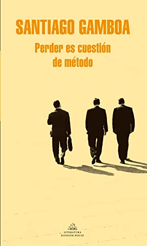 Perder es cuestión de método (Random House)