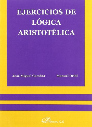 Ejercicios de lógica aristotélica von -99999