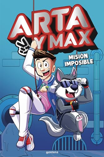 Arta y Max 2 - Misión imposible (Lo más visto, Band 2) von MONTENA