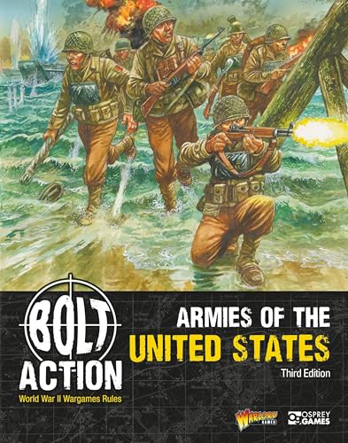 Bolt Action: Armies of the United States: Third Edition von Osprey Games