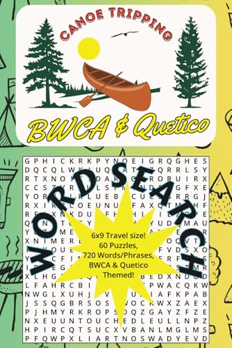 Canoe Tripping Word Search: Boundary Waters and Quetico Word Search Puzzle Book | Canoe Camping | For All Ages | 6x9 Easy Travel Size Canoe Tripping Word Search: Boundary Waters and Quetico Word Search Puzzle Book | Canoe Camping | For All Ages | 6x9 Easy Travel Size von Independently published