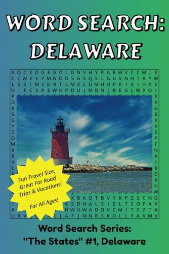Delaware Word Search: Discover Delaware In A Word Search Puzzle Book | Fun Size at 6x9 | Word Search Puzzle Book For All Ages Delaware Word Search: Discover Delaware In A Word Search Puzzle Book | Fun Size at 6x9 | Word Search Puzzle Book For All Ages von Independently published