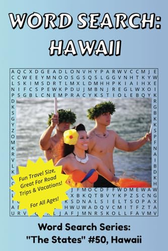 Hawaii State Word Search: Discover The State of Hawaii in a Word Search Puzzle Book | Fun Size at 6x9 | Word Search Puzzle Book For All Ages Hawaii State Word Search: Discover The State of Hawaii in a Word Search Puzzle Book | Fun Size at 6x9 | Word Search Puzzle Book For All Ages von Independently published
