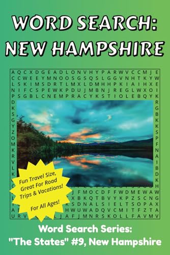 New Hampshire Word Search: Discover The State of New Hampshire in a Word Search Puzzle Book | Fun Size at 6x9 | Word Search Puzzle Book For All Ages New Hampshire Word Search: Discover The State of New Hampshire in a Word Search Puzzle Book | Fun Size at 6x9 | Word Search Puzzle Book For All Ages von Independently published