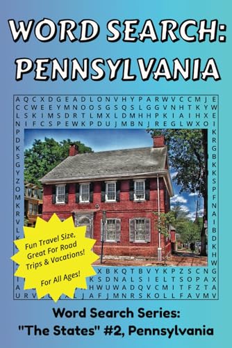 Pennsylvania Word Search: Discover Pennsylvania In A Word Search Puzzle Book | Fun Size at 6x9 | Word Search Puzzle Book For All Ages Pennsylvania Word Search: Discover Pennsylvania In A Word Search Puzzle Book | Fun Size at 6x9 | Word Search Puzzle Book For All Ages von Independently published