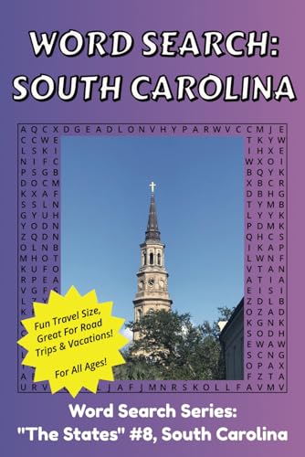 South Carolina Word Search: Discover The State of South Carolina in a Word Search Puzzle Book | Fun Size at 6x9 | Word Search Puzzle Book For All Ages von Independently published