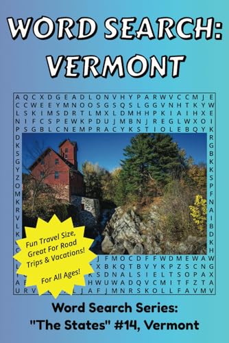 Vermont Word Search: Discover The State of Vermont in a Word Search Puzzle Book | Fun Size at 6x9 | Word Search Puzzle Book For All Ages von Independently published
