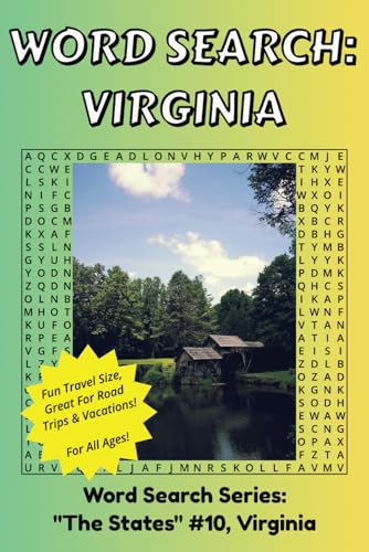 Virginia Word Search: Discover The State of Virginia in a Word Search Puzzle Book | Fun Size at 6x9 | Word Search Puzzle Book For All Ages Virginia Word Search: Discover The State of Virginia in a Word Search Puzzle Book | Fun Size at 6x9 | Word Search Puzzle Book For All Ages von Independently published