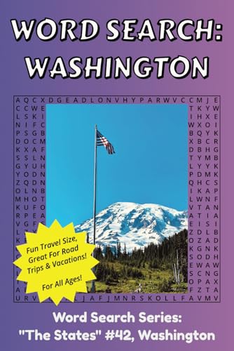 Washington State Word Search: Discover The State of Washington in a Word Search Puzzle Book | Fun Size at 6x9 | Word Search Puzzle Book For All Ages Washington State Word Search: Discover The State of Washington in a Word Search Puzzle Book | Fun Size at 6x9 | Word Search Puzzle Book For All Ages von Independently published