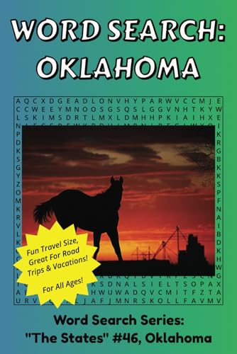 Word Search Oklahoma: Discover The State of Oklahoma in a Word Search Puzzle Book | Fun Size at 6x9 | Word Search Puzzle Book For All Ages Word Search Oklahoma: Discover The State of Oklahoma in a Word Search Puzzle Book | Fun Size at 6x9 | Word Search Puzzle Book For All Ages von Independently published