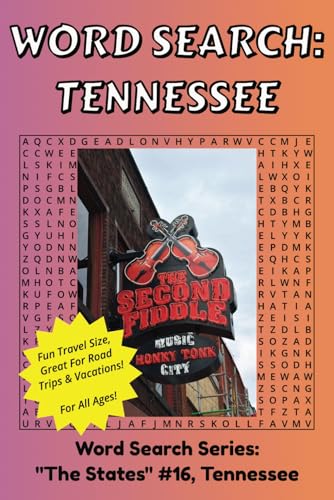 Word Search Tennessee: Discover The State of Tennessee in a Word Search Puzzle Book | Fun Size at 6x9 | Word Search Puzzle Book For All Ages Word Search Tennessee: Discover The State of Tennessee in a Word Search Puzzle Book | Fun Size at 6x9 | Word Search Puzzle Book For All Ages von Independently published