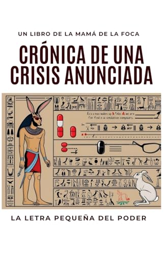 Crónica de una Crisis Anunciada von David Gamez